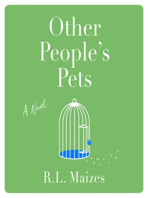 Title details for Other People's Pets by R.L. Maizes - Available